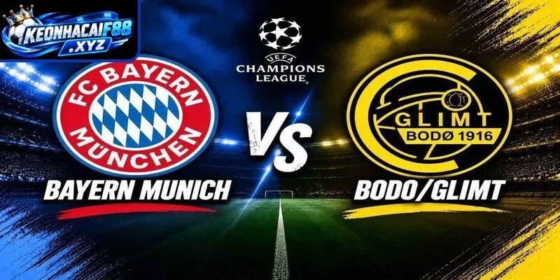 Màn đụng độ kịch tính Bayern Munich vs Bodo Glimt