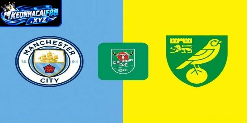 Màn đụng độ kịch tính Man City vs Norwich City