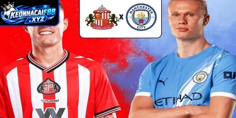 Phong độ của Man City và Sunderland