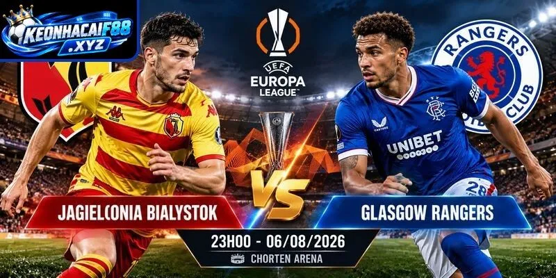 Màn đụng độ kịch tính Jagiellonia Bialystok vs Glasgow Rangers