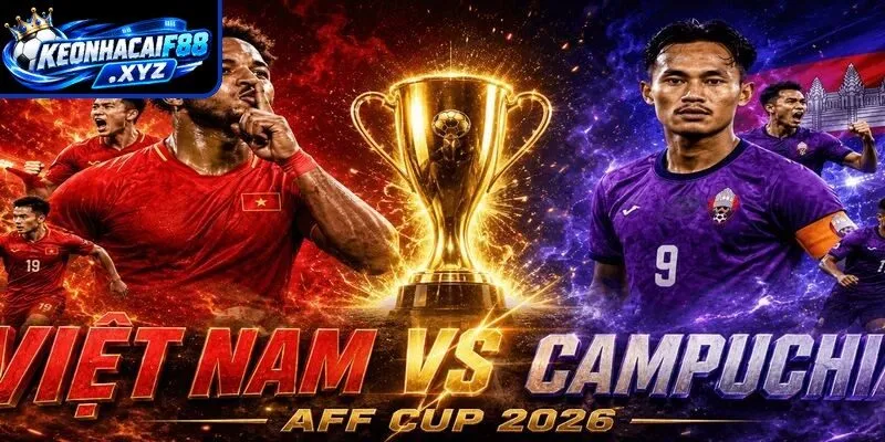 Màn đụng độ kịch tính Việt Nam vs Campuchia
