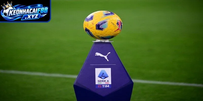 Theo dõi biến động tỷ lệ kèo Serie A sát giờ bóng lăn