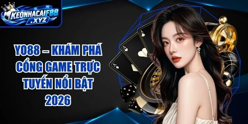 Yo88 – Khám Phá Cổng Game Trực Tuyến Nổi Bật 2026